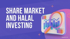 Share Market and Halal Investing