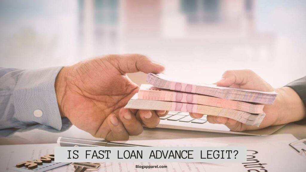 Is Fast Loan Advance Legit?